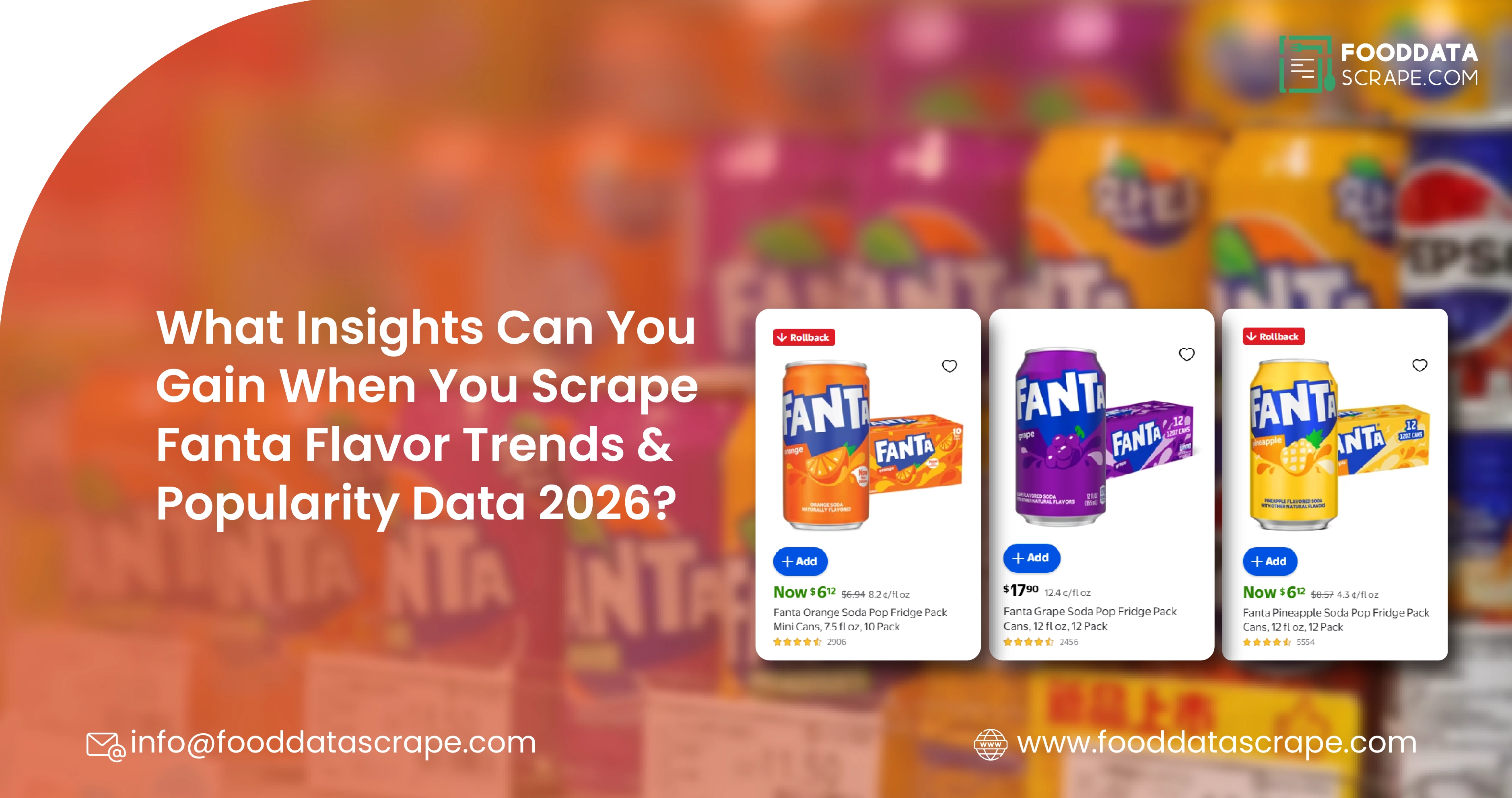 What Insights Can You Gain When You Scrape Fanta Flavor Trends & Popularity Data 2026